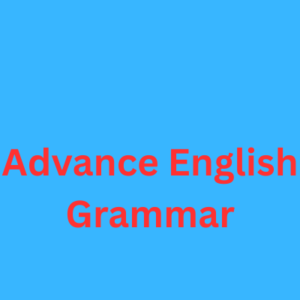 Advance English Grammer